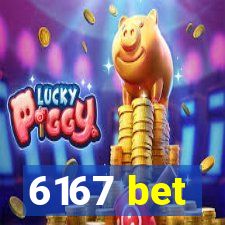 6167 bet