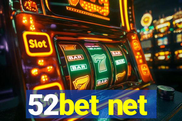 52bet net