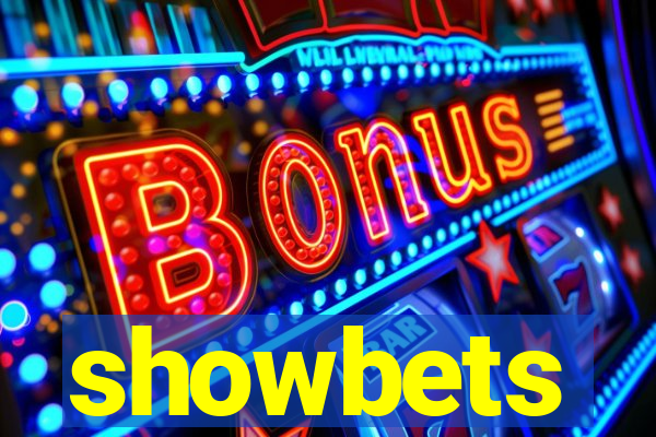 showbets