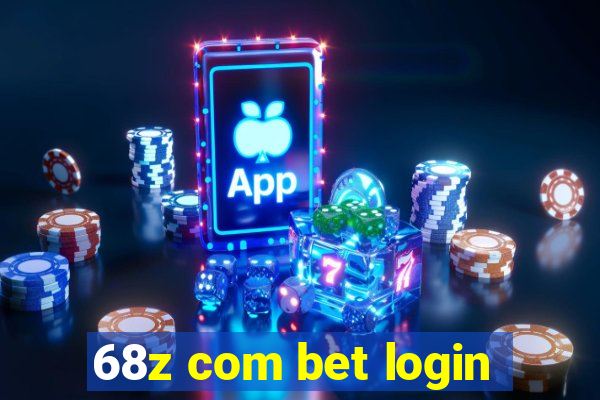 68z com bet login