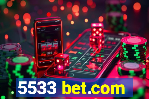 5533 bet.com