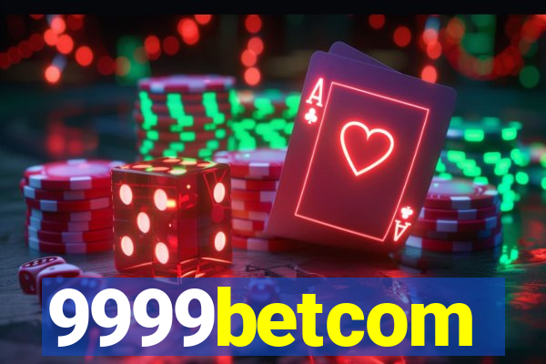 9999betcom