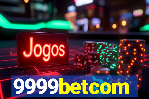 9999betcom