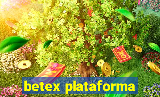 betex plataforma