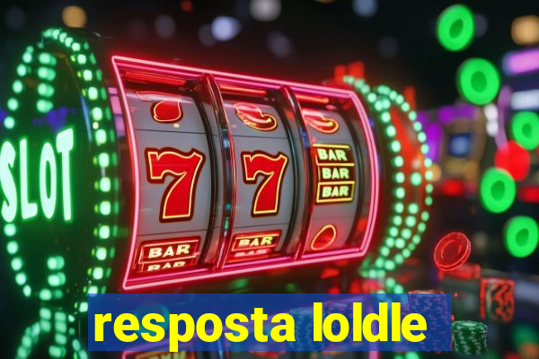 resposta loldle