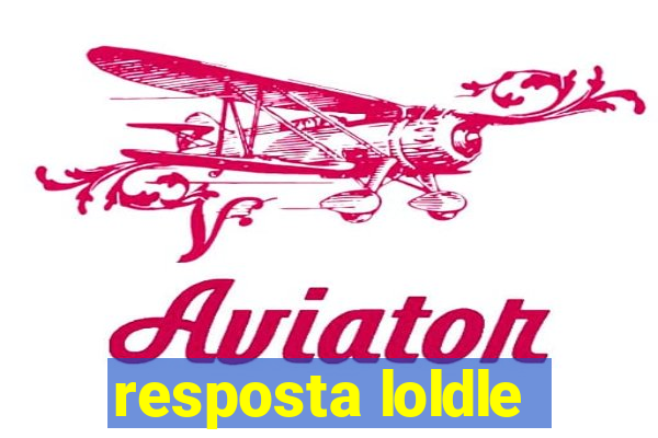 resposta loldle