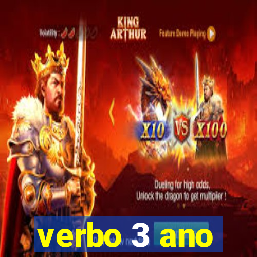 verbo 3 ano