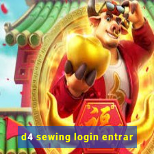 d4 sewing login entrar