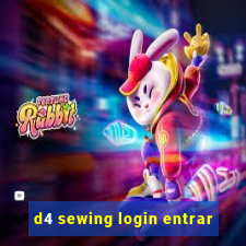 d4 sewing login entrar