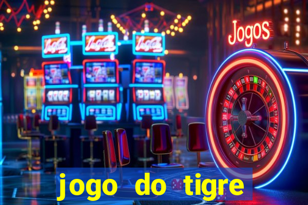 jogo do tigre deposito de 3 reais