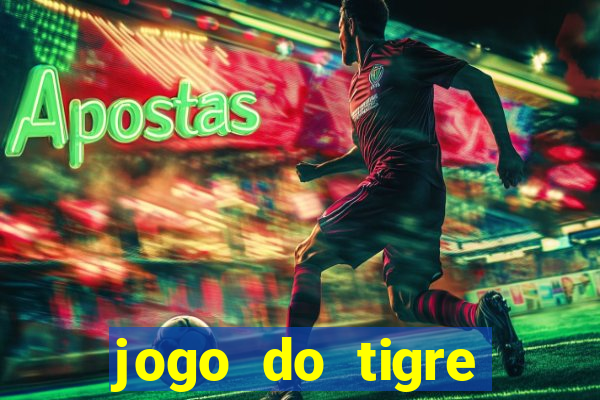 jogo do tigre deposito de 3 reais