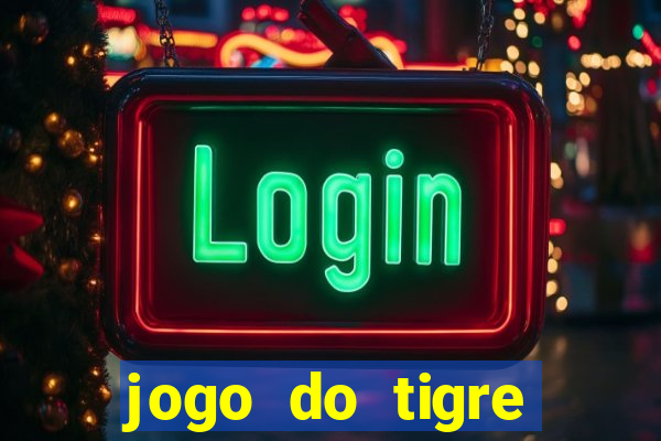 jogo do tigre deposito de 3 reais