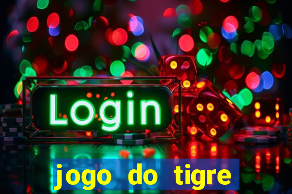 jogo do tigre deposito de 3 reais