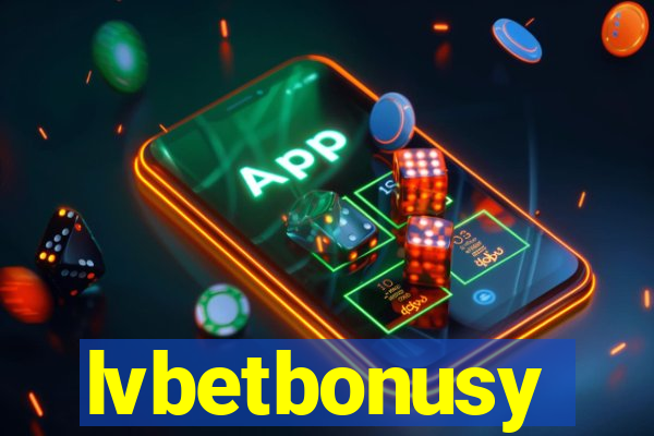 lvbetbonusy