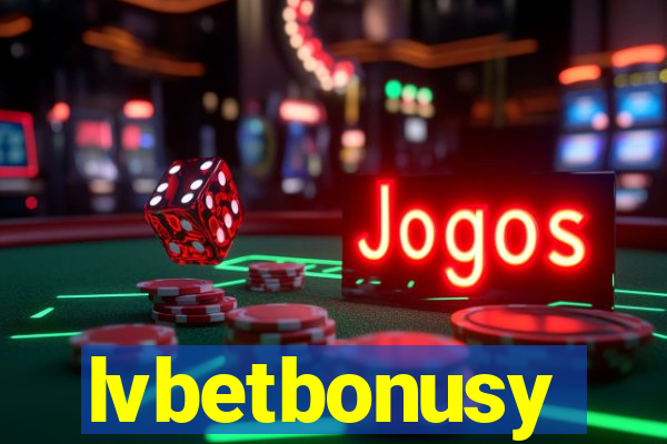 lvbetbonusy