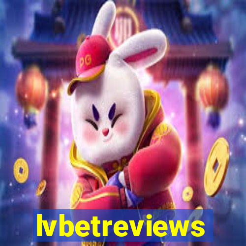 lvbetreviews