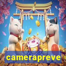 camerapreve