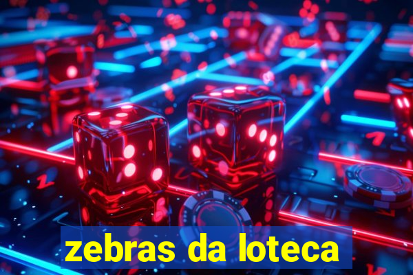 zebras da loteca