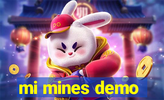 mi mines demo