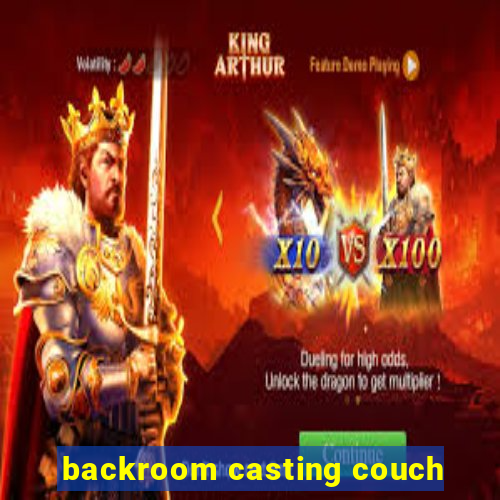 backroom casting couch