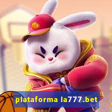 plataforma la777.bet