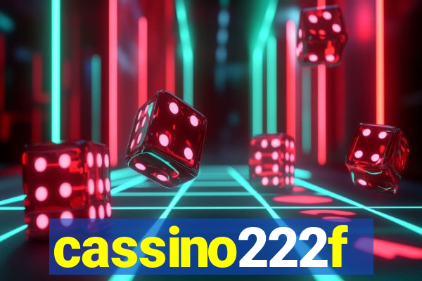 cassino222f