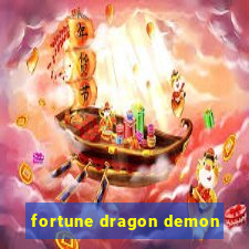 fortune dragon demon