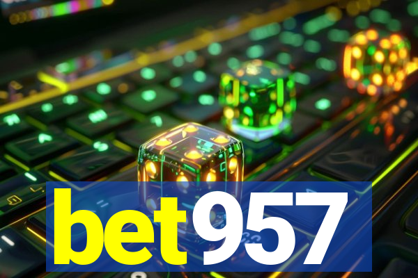 bet957