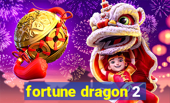 fortune dragon 2