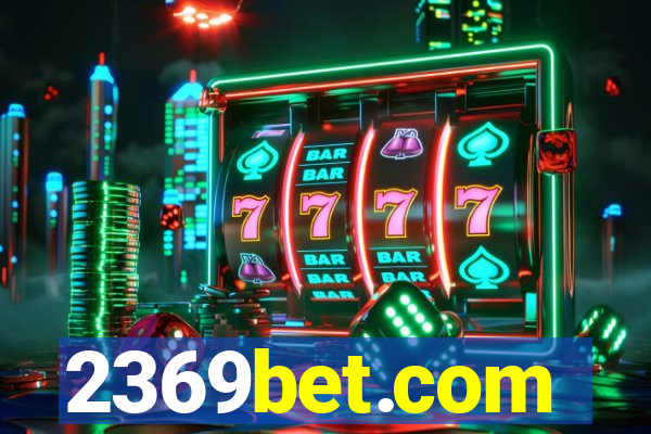 2369bet.com