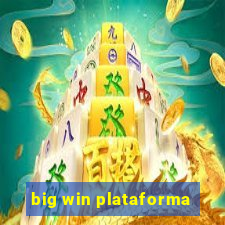 big win plataforma