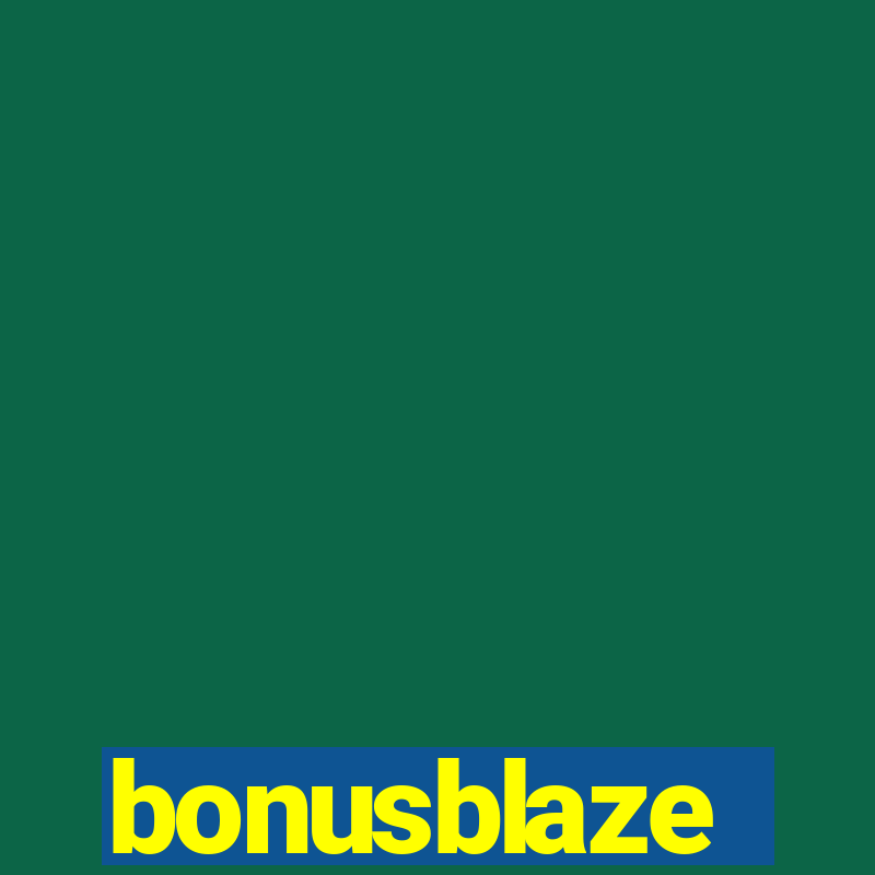 bonusblaze