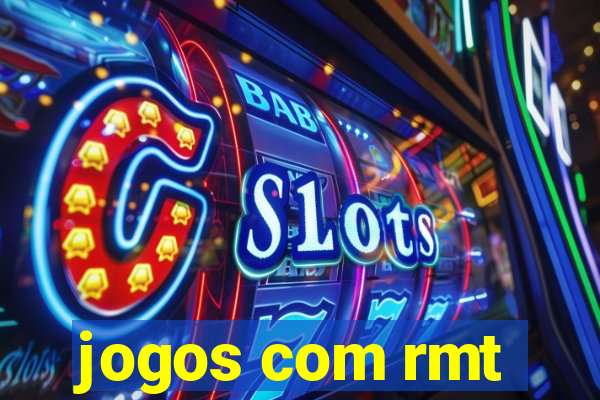 jogos com rmt