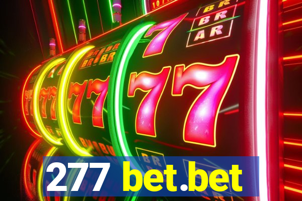 277 bet.bet