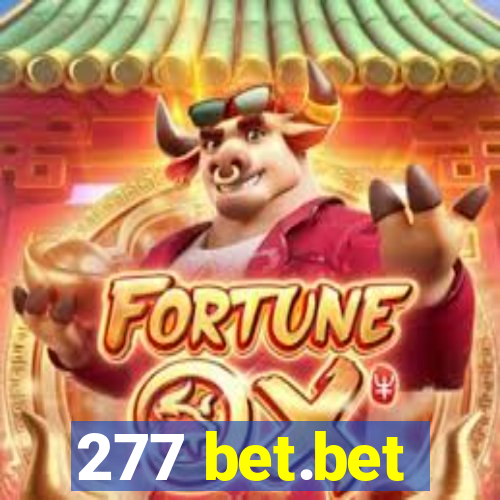 277 bet.bet