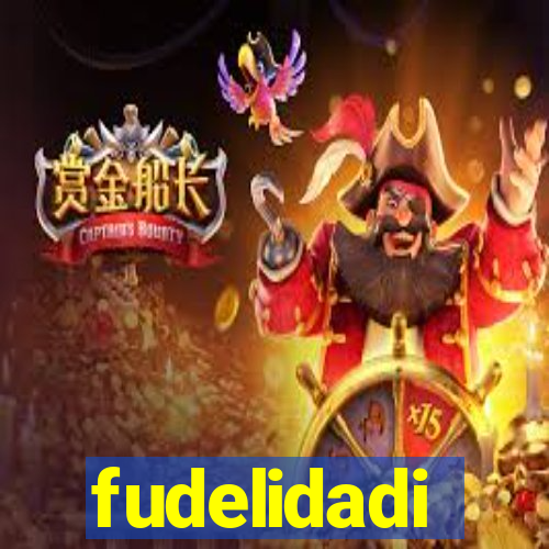 fudelidadi