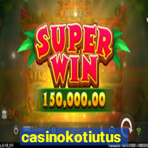 casinokotiutus