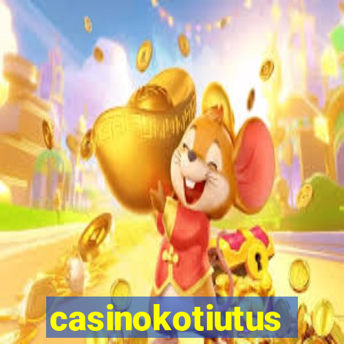 casinokotiutus