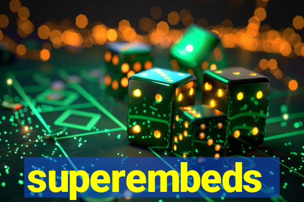 superembeds