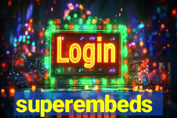 superembeds