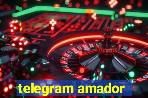 telegram amador