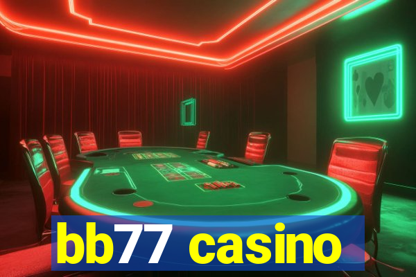 bb77 casino