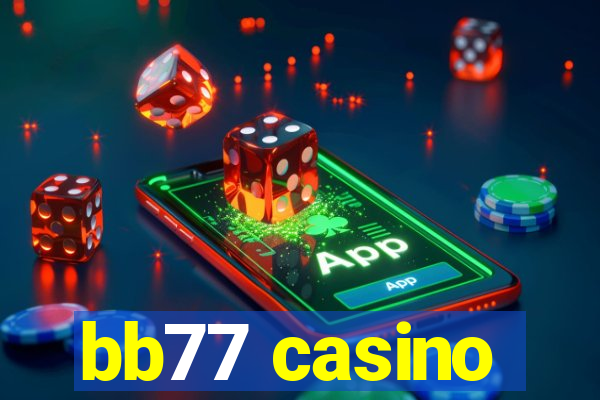 bb77 casino