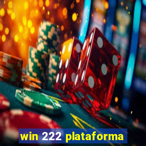 win 222 plataforma