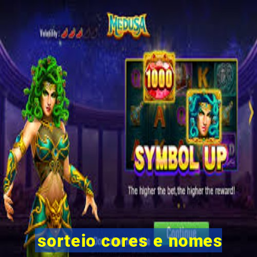 sorteio cores e nomes