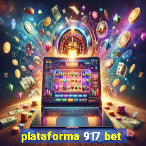 plataforma 917 bet