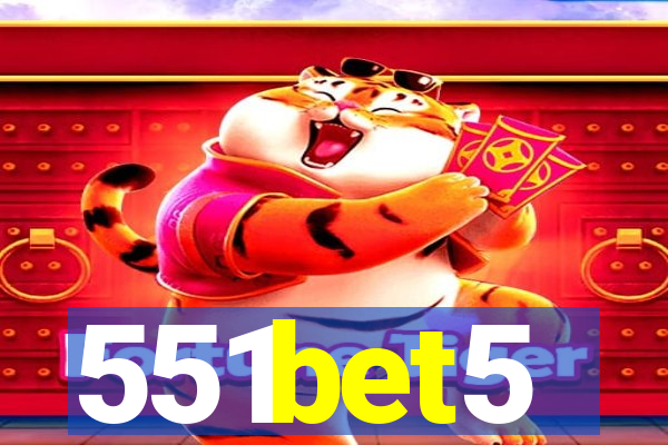 551bet5