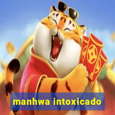 manhwa intoxicado