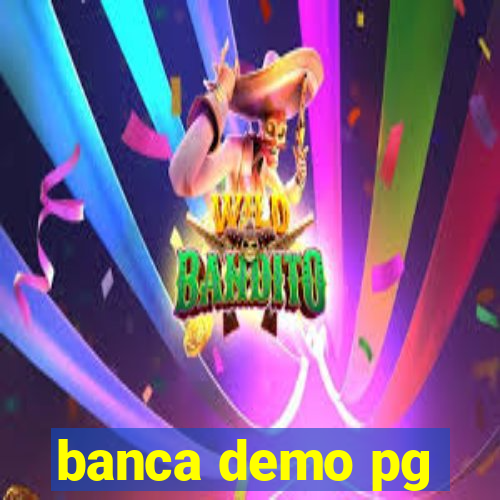 banca demo pg