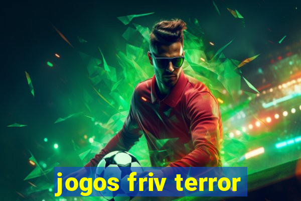 jogos friv terror